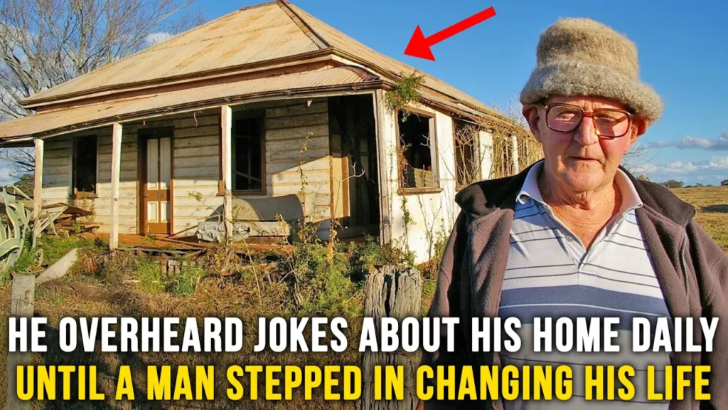 Neighbors regurlarly teased him for living in the area's poorest house until a man stepped in